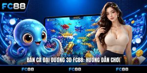 Bắn Cá Fc88: Khám Phá Thế Giới Game Đổi Thưởng Đỉnh Cao