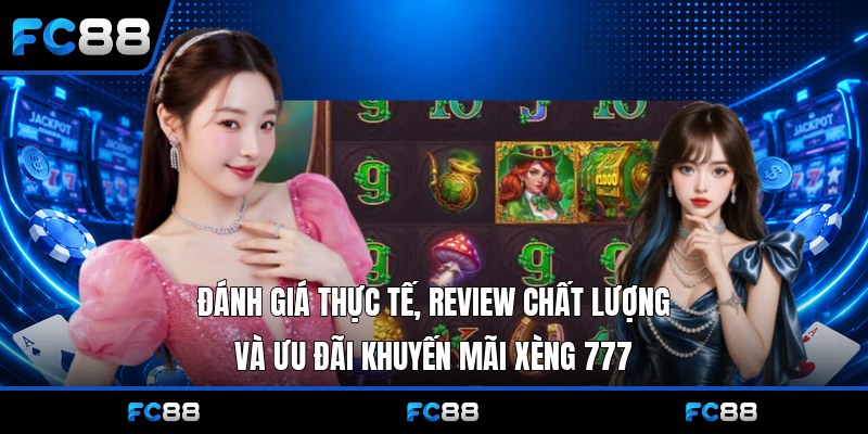 Xèng 777 Kinh Điển Fc88: Trải Nghiệm Slot Đỉnh Cao
